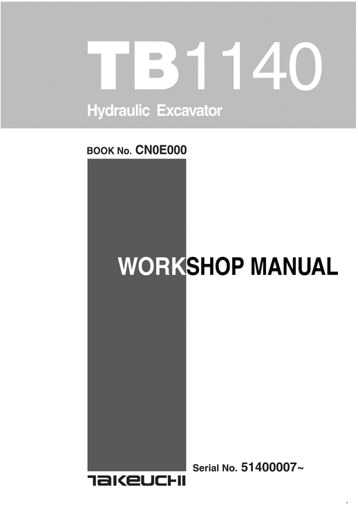 Product picture Takeuchi TB1140 workshop service repair manual book Excavato